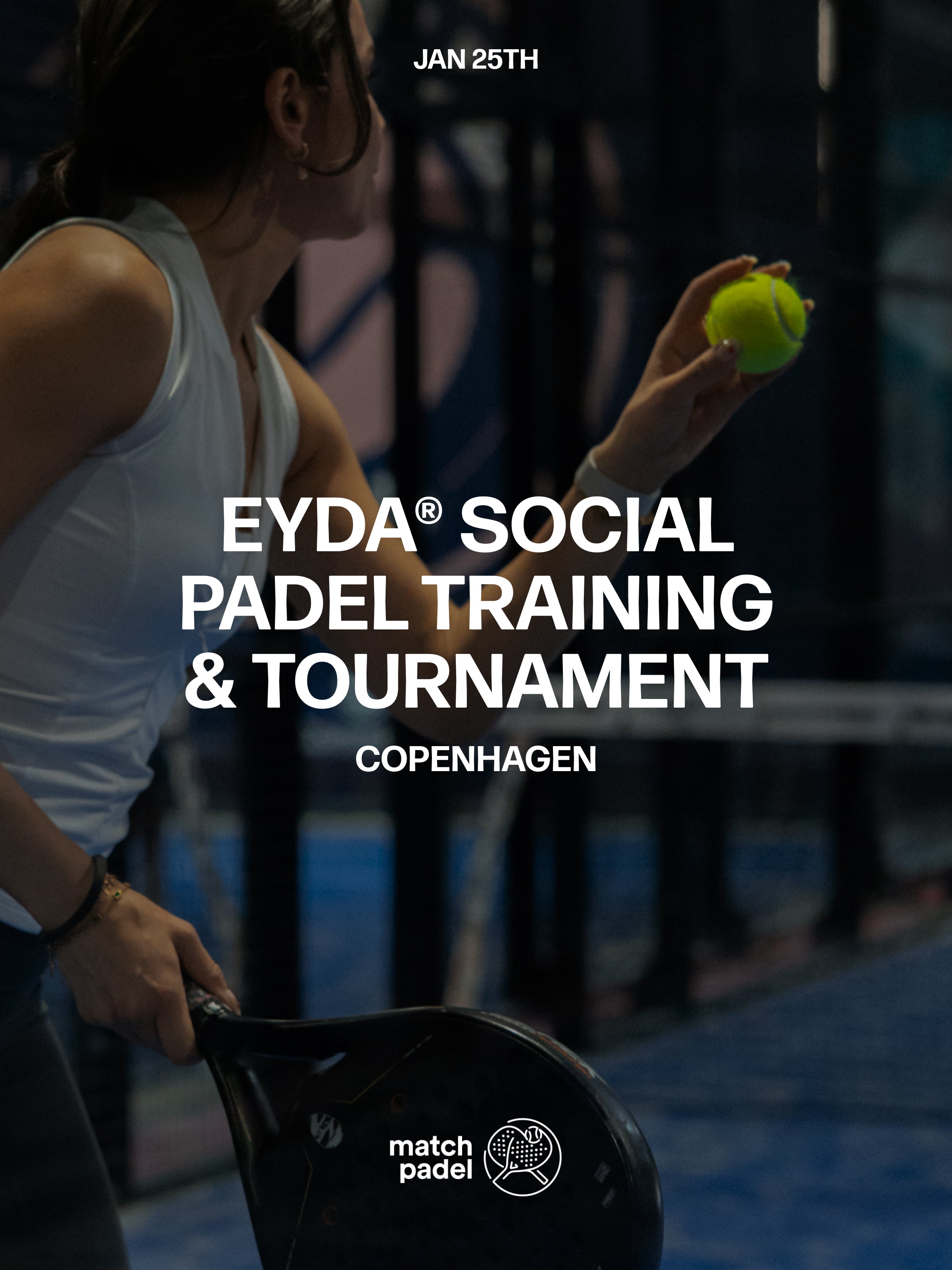EYDA SOCIAL PADEL Training & Tournament (KBH)
