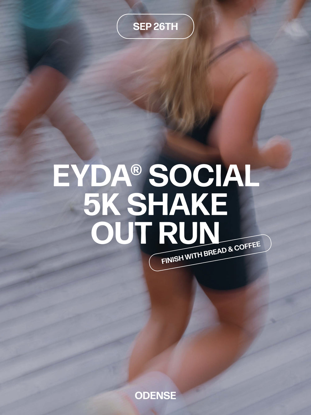 EYDA SOCIAL 5k SHAKE OUT RUN